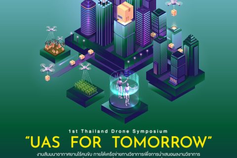 1st Thailand Drone Symposium: UAS for Tomorrow